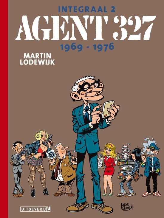 Agent 327 Integraal 2 - Agent 327 1969-1976