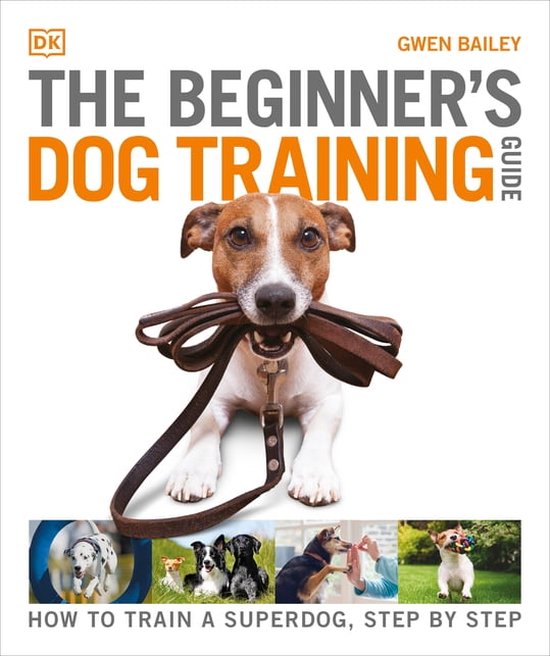 Boek cover The Beginners Dog Training Guide van Gwen Bailey
