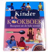 Kinder Kookboek - Recepten uit de hele wereld