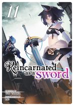 Reincarnated as a Sword (Light Novel)- Reincarnated as a Sword (Light Novel) Vol. 11