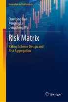 Innovation in Risk Analysis - Risk Matrix
