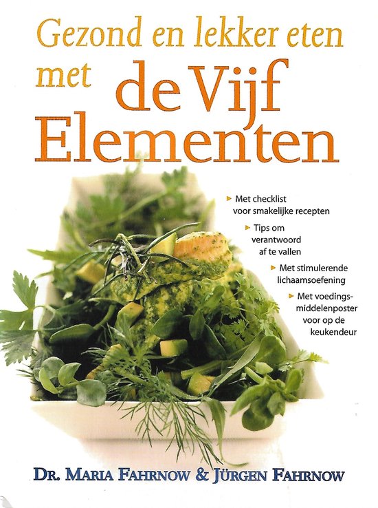 Cover van het boek 'Gezond en lekker eten met de Vijf Elementen' van J. Fahrnow en M. Fahrnow