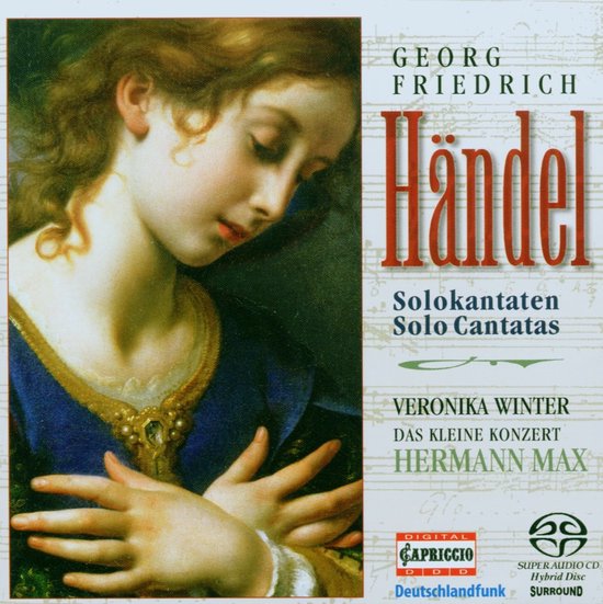 Veronika Winter, Das Kleine Konzert, Hermann Max - Händel: Solo Cantatas (SACD)
