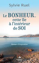 Le bonheur… Cette île à l’intérieur de soi