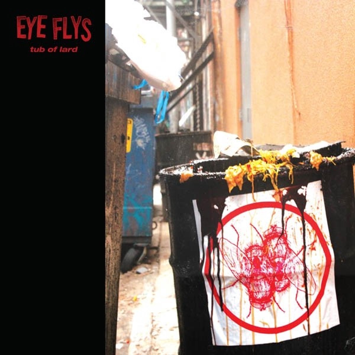 Eye Flys - Tub Of Lard (LP) (Coloured Vinyl) - Eye Flys