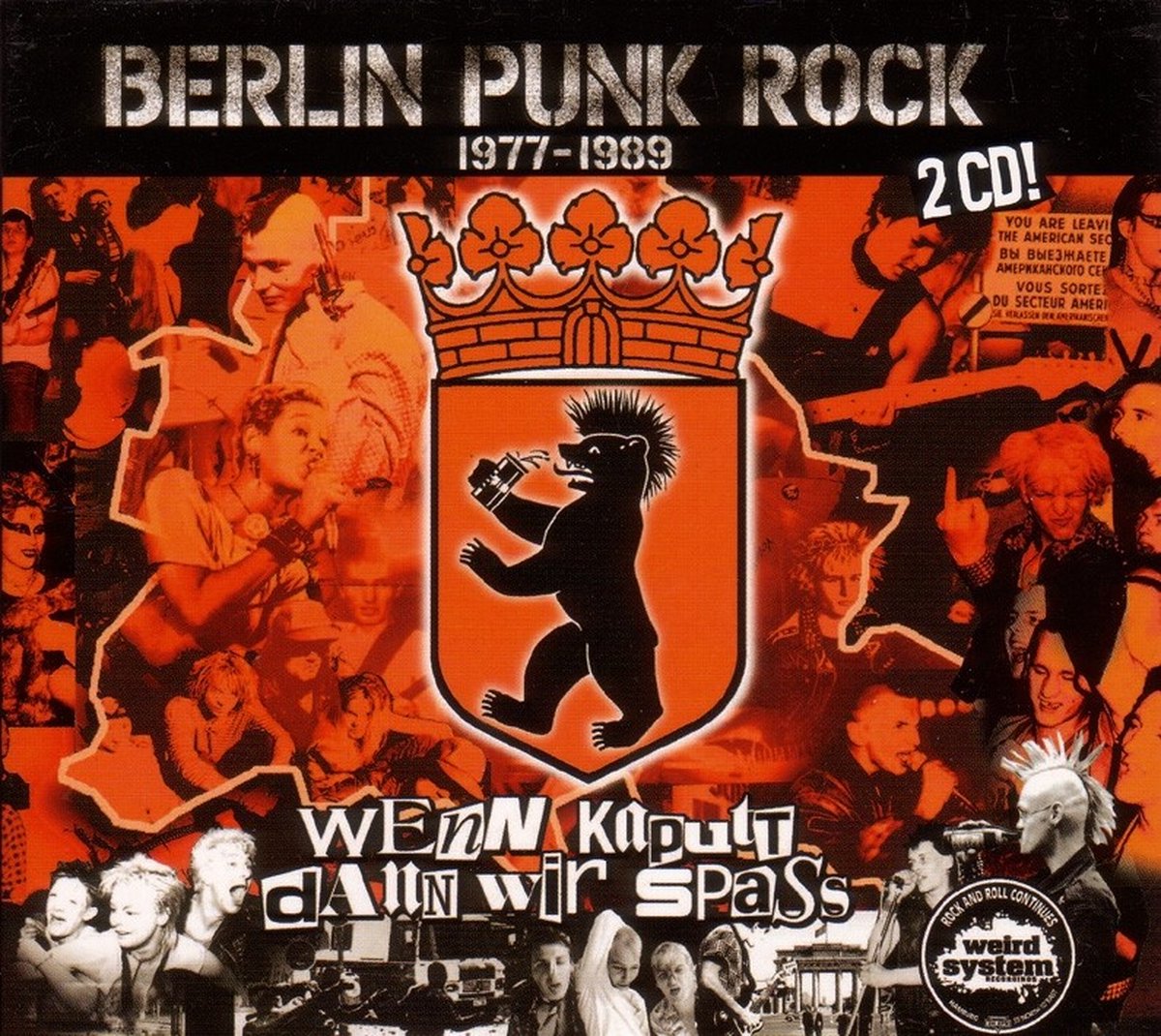Various Artists - Wenn Kaputt Dann Wir Spass - Berlin Punk Rock 1977-1989 (2 CD)