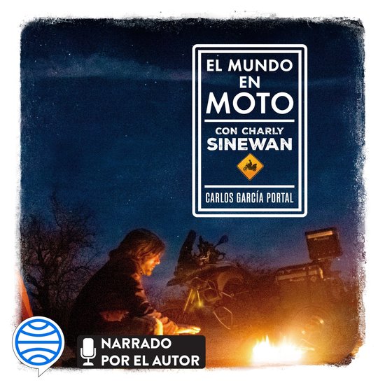 El mundo en moto con Charly Sinewan - cover