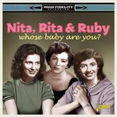 Rita Nita & Ruby - Whose Baby Are You? (CD)