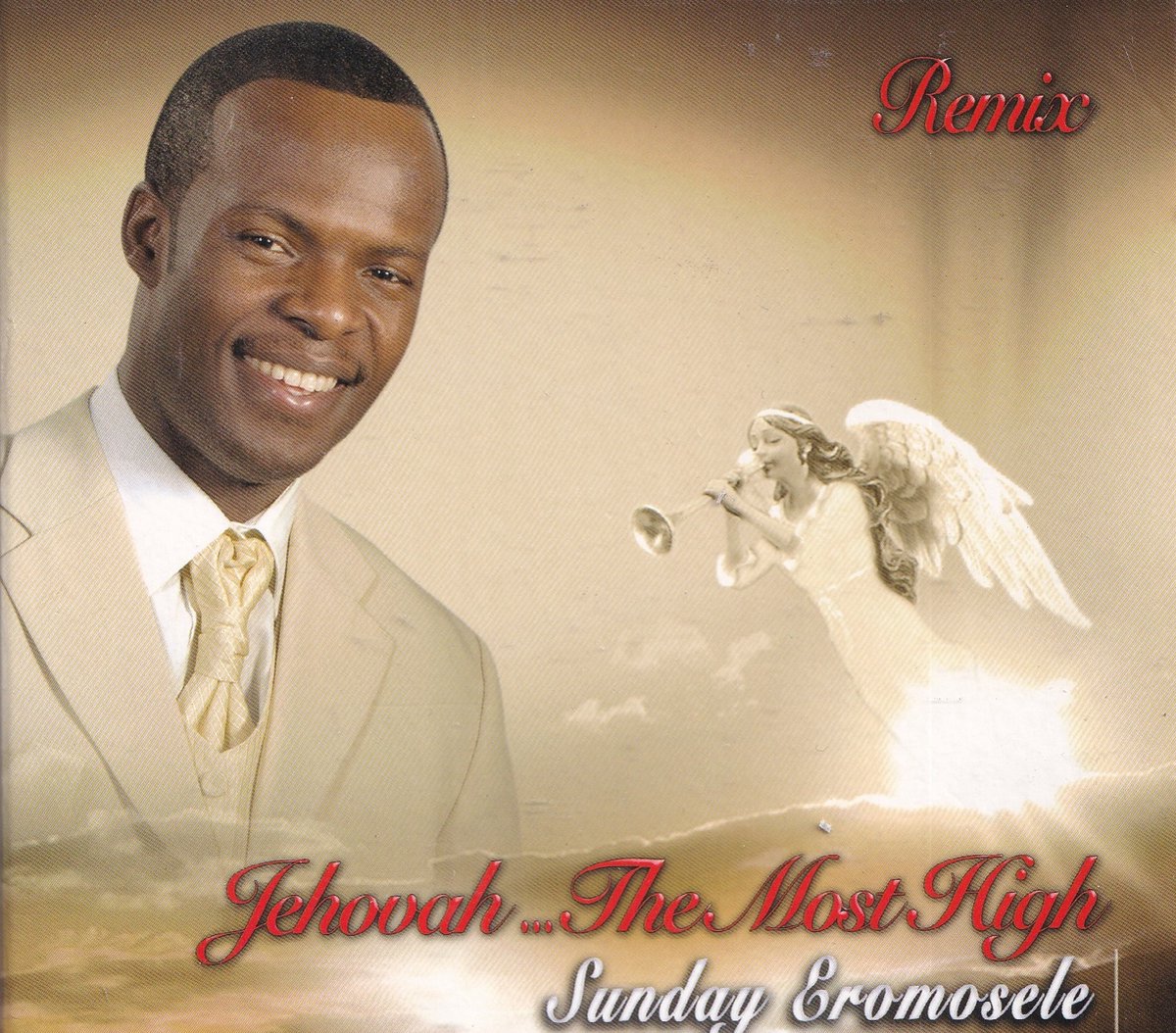 Jehovah the most High CD - Sunday Eromosele - Solozang Gospel