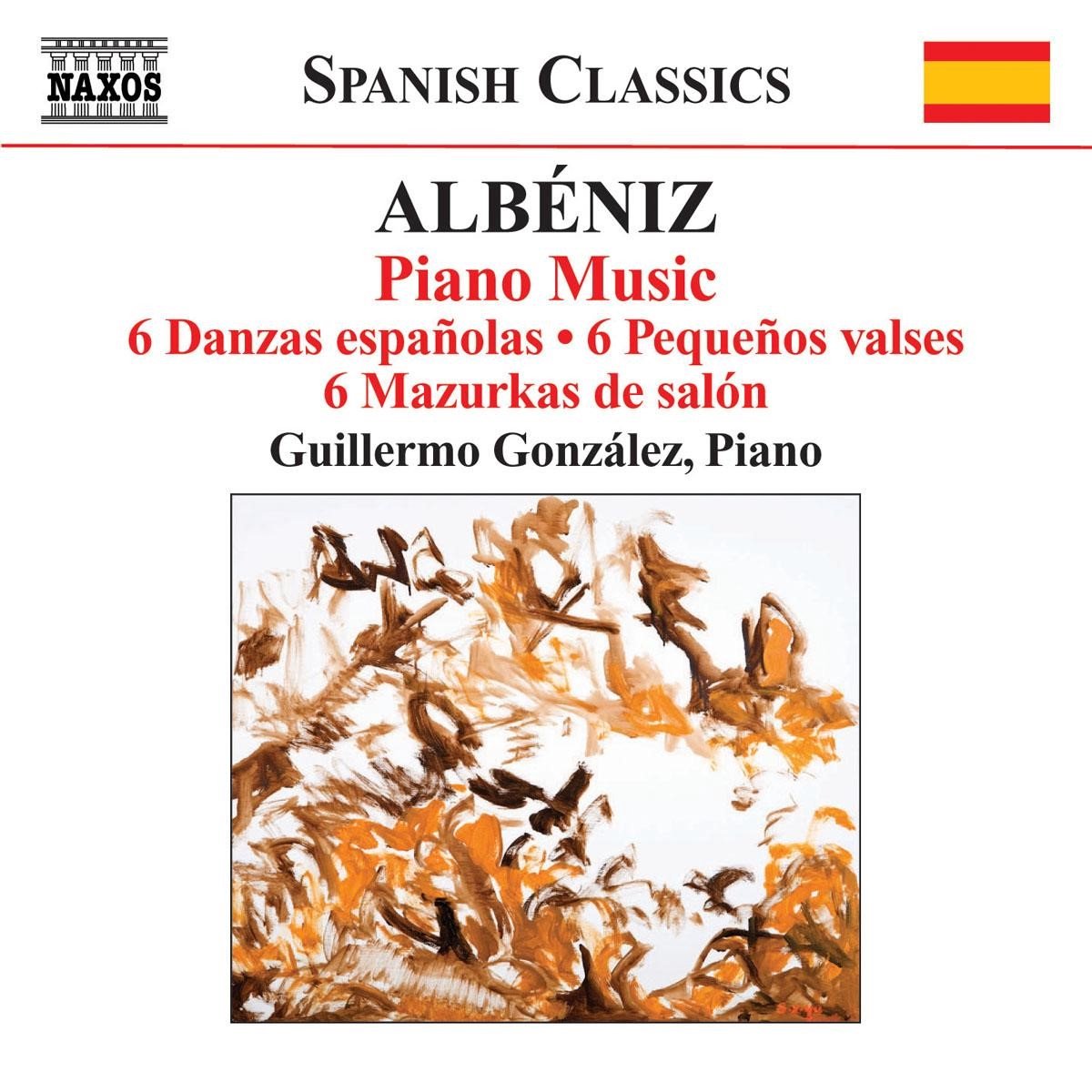 Guillermo Gonzalez - Albéniz: Piano Music Volume 3 (CD)