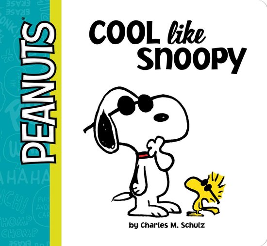 PEANUTS: COOL like Snoopy met Snoopy en Woodstock.
