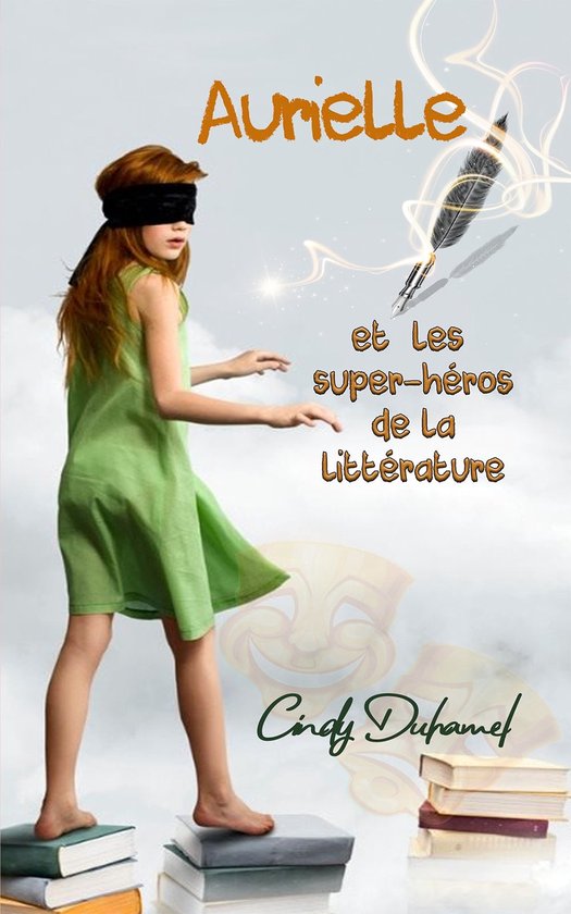 Aurielle et les super-héros de la littérature (ebook), Cindy Duhamel