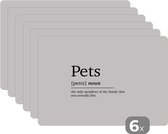 Placemat - Placemats kunststof - Huisdieren definitie - Spreuken - Pets - Quotes - Woordenboek - 45x30 cm - 6 stuks - Hittebestendig - Anti-Slip - Onderlegger - Afneembaar