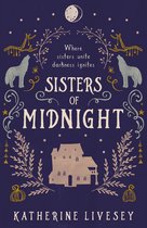Sisters of Shadow 3 - Sisters of Midnight (Sisters of Shadow, Book 3)