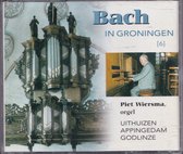 Bach in Groningen 6 - Piet Wiersma bespeelt orgels in Uithuizen, Appingedam en Godlinze