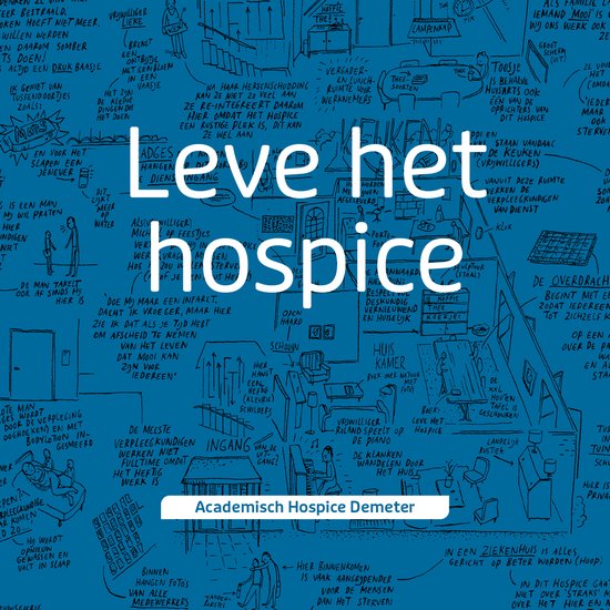 Boek cover Leve het hospice van (ex)-medewerkers (Hardcover)