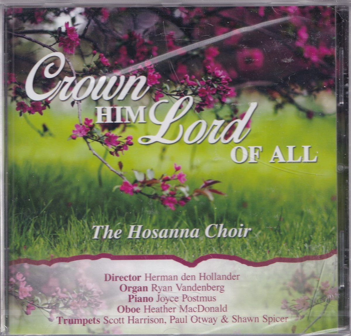 Crown Him Lord of all - The Hosanna Choir o.l.v. Herman den Hollander