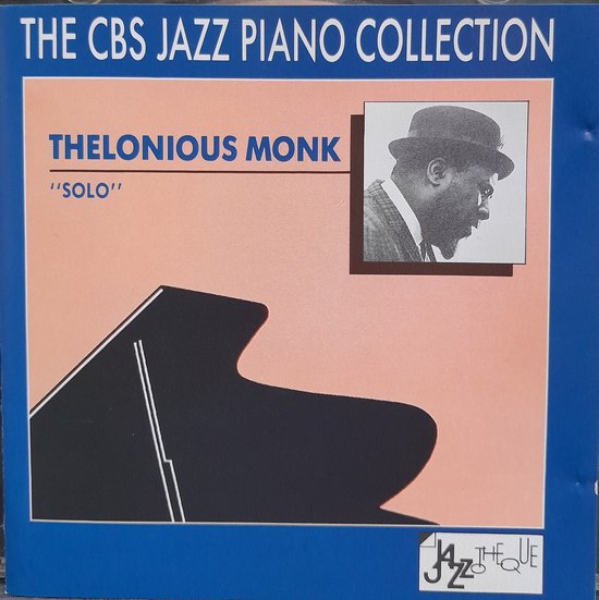 Thelonious Monk ''Solo'' The CBS Jazz Piano Collection - Cd album