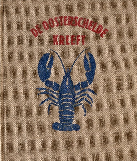 Cover van het boek 'De Oosterschelde Kreeft'