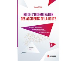 Les guides pratiques - Guide d'indemnisation des accidents de la route