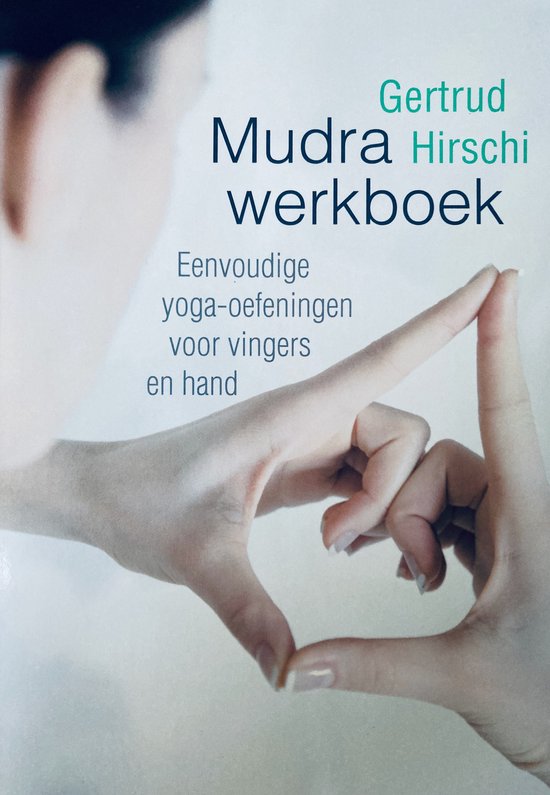 Mudra-werkboek - Gertrud Hirschi