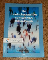 Boek cover De maatschappelijke context van sociaal werk van Galina van der Weert