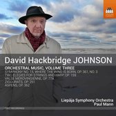 Liepaja Symphony Orchestra, Paul Mann - Johnson: Orchestral Music, Volume Three (CD)