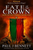 Heir to the Crown 5 - Fate of the Crown