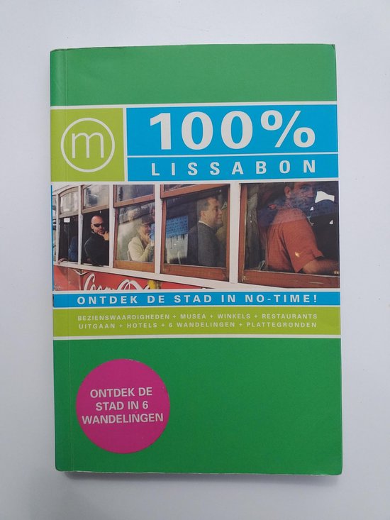 Cover van het boek '100 % Lissabon' van M. de Louw