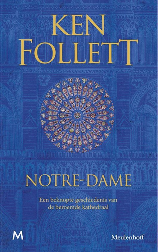 Notre-Dame, Ken Follett | 9789029093965 | Boeken | bol.com