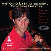 Antonio Lysy - Antonio Lysy At The Broad: Music From Argentina (CD)