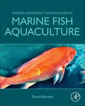 Applied Advanced Technologies in Marine Fish Aquaculture