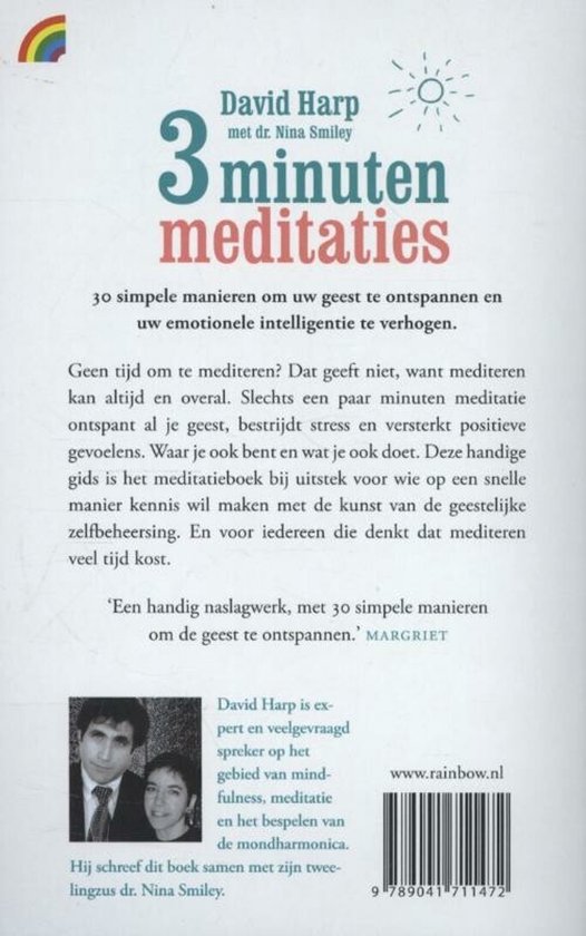 Boek "3 minuten meditaties" van David Harp en dr. Nina Smiley. Titel in grote letters, met een regenboog en zonnetje. Bevat 30 simpele manieren om te ontspannen.