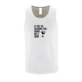 Witte Tanktop sportshirt met "If you're reading this bring me a Wine " Print Zwart Size XXL