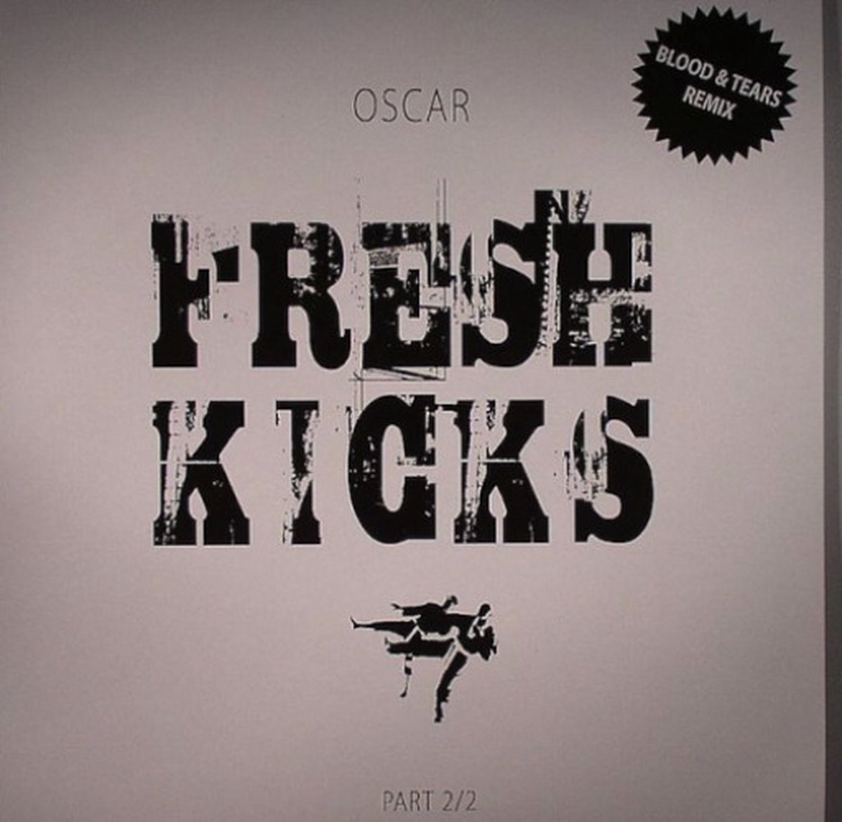 Oscar - Fresh Kicks Part 2