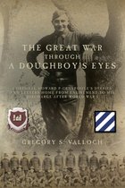 The Great War Through a Doughboy's Eyes