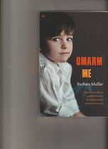Omarm me - Barbara Muller