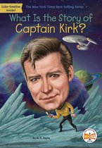 What Is the Story Of?- What Is the Story of Captain Kirk?