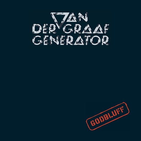 Van Der Graaf Generator - Godbluff (LP) (Remastered)