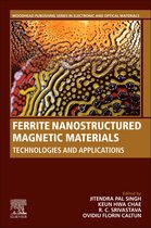 Woodhead Publishing Series in Electronic and Optical Materials - Ferrite Nanostructured Magnetic Materials