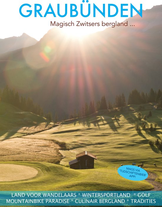 Graubünden Vakantieland e-Reisspecial, digitaal magazine