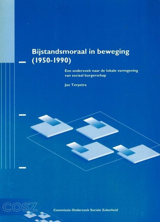 Bijstandsmoraal in beweging (1950-1990) - cover