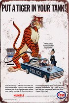 Signs-USA - Retro wandbord - metaal - Esso - Put a Tiger in Your Tank - Police - 30 x 40 cm
