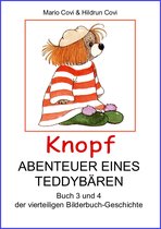 KNOPF - ABENTEUER EINES TEDDY-BÄREN