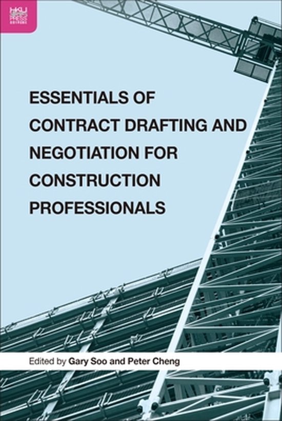 Essentials of Contract Drafting and Negotiation for Construc ... - cover