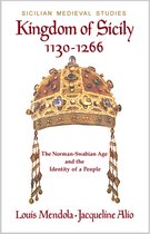 Sicilian Medieval Studies- Kingdom of Sicily 1130-1266