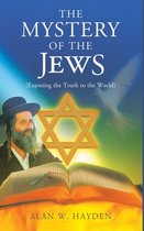 The Mystery of the Jews