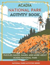 National Parks Activities- Acadia National Park Activity Book