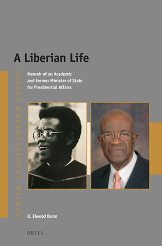 Afrika-Studiecentrum Series-A Liberian Life, D. Elwood Dunn