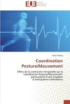 Coordination Posture/Mouvement